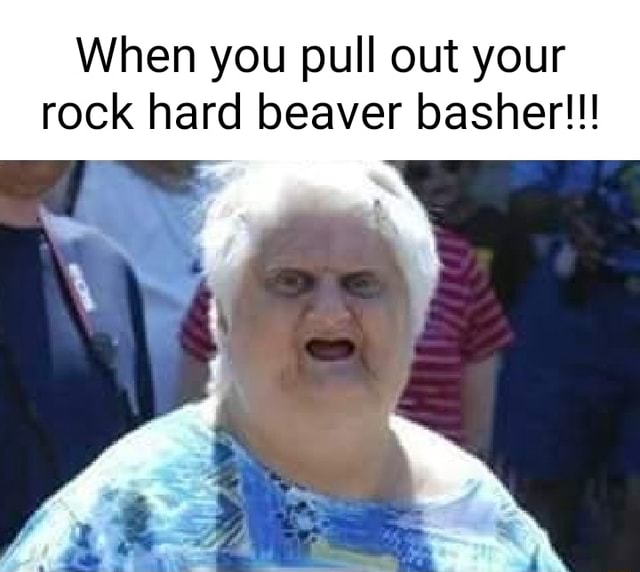 brady bobb recommends Beaver Basher