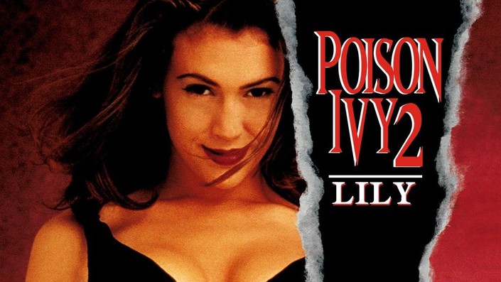 bryan melo recommends Alyssa Milano Poison Ivy Ii